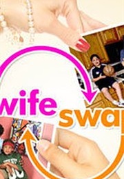 Wife Swap (2004)