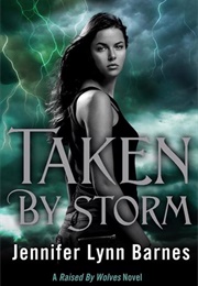 Taken by Storm (Jennifer Lynn Barnes)