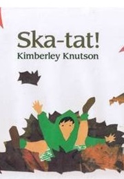 Ska Tat! (Kimberley Knutson)