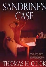Sandrine&#39;s Case (Thomas H. Cook)