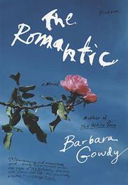 Barbara Gowdy: The Romantic