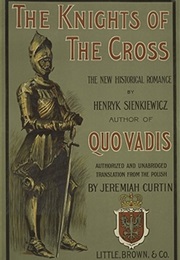 The Knights of the Cross (Henryk Sienkiewi)
