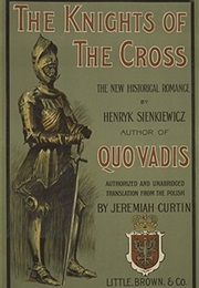 The Knights of the Cross (Henryk Sienkiewi)