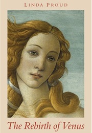 The Rebirth of Venus (Linda Proud)