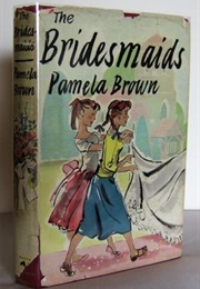 The Bridesmaids (Pamela Brown)
