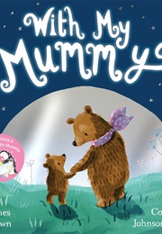 With My Mummy (James Brown)