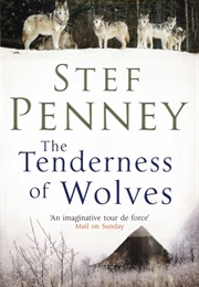 The Tenderness of Wolves (Stef Penney)