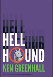 Hell Hound (Ken Greenhall)