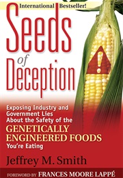 Seeds of Deception (Jeffrey M. Smith)