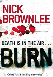 Burn (Nick Brownlee)