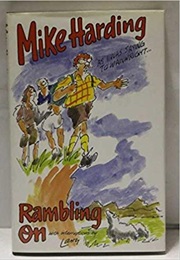 Rambling on (Mike Harding)