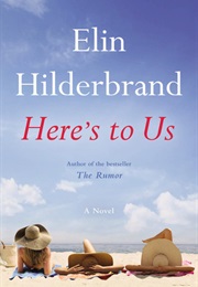 Here's to Us (Erin Hillabrand)