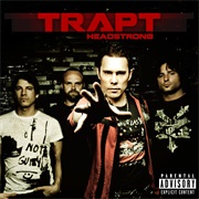Headstrong - Trapt