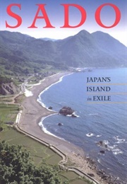 Sado: Japan's Island of Exile (Angus Waycott)