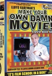 Make Your Own Damn Movie (2005)