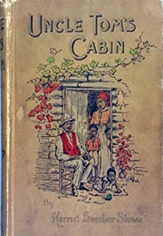 Uncle Tom's Cabin (Stowe, Harriet Beecher)