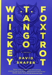 Whiskey Tango Foxtrot (David Shafer)