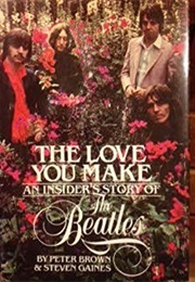 The Love You Make (Peter Brown/Stephen Gaines)
