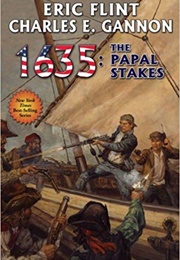1635: Papal Stakes (Eric Flint)