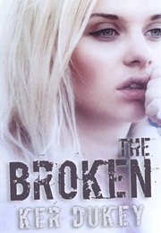 The Broken (Ker Dukey)
