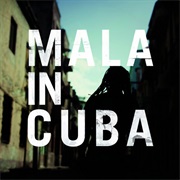 Mala - Mala in Cuba