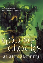 God of Clocks (Alan Campbell)