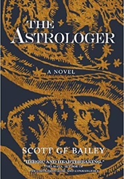 The Astrologer (Scott G. F. Bailey)