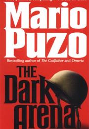 The Dark Arena