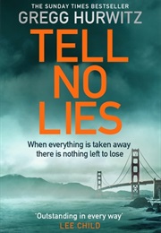 Tell No Lies (Gregg Hurwitz)