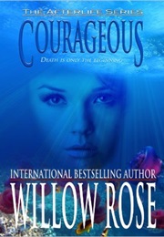 Courageous (Willow Rose)