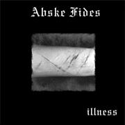 Abske Fides - Illness