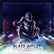 Blaze Bayley - Endure and Survive (Infinite Entanglement Part II)