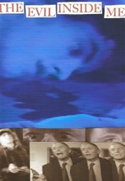 The Evil Inside Me/Fatally Yours (1993)