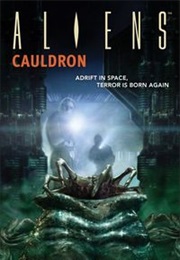 Aliens: Cauldron (Diane Carey)