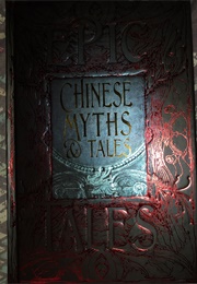 Chinese Myths and Legends (Various Authors)