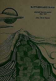 Rattlesnake Grass: Selected Shorter Poems (John Oliver Simon)