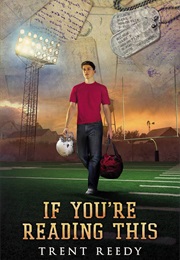 If You're Reading This (Trent Reedy)