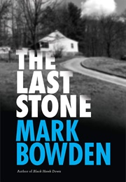 The Last Stone (Mark Bowden)