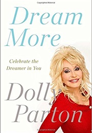 Dream More (Dolly Parton)