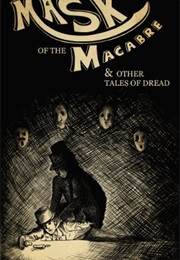 The Macabre Collection (David Haynes)