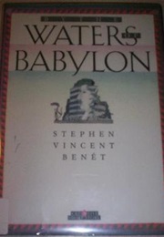 Waters of Babylon (Stephen Vincent Benet)