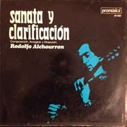 Sanata Y Clarificación – Rodolfo Alchourron (1972)