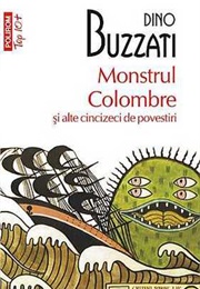 The Colombre Monster and Other Fifty Stories (Dino Buzzati)
