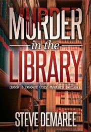 Murder in the Library (Steve Demaree)