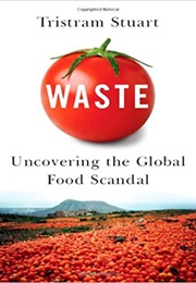 Waste (Tristram Stuart)
