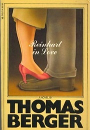 Reinhart in Love (Thomas Berger)
