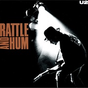 Rattle and Hum - U2 (1988)