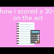 Scored in the '30s' on the ACT