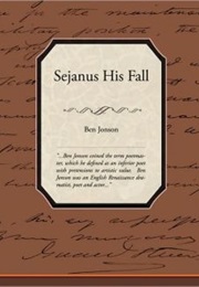 Sejanus His Fall (Ben Jonson)