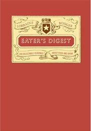 Eater's Digest (Lorraine Bodger)
